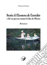 Storia di Eleonora De Esnaider e del suo giovane amante Carlos de Oliveira