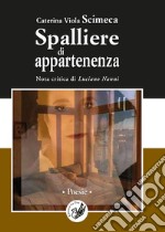 Spalliere di appartenenza libro