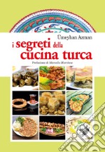 I segreti della cucina turca libro