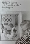 Alfonso Gatto e il «continente» Sardegna libro