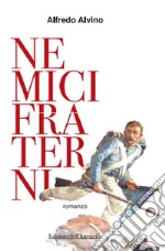 Nemici fraterni