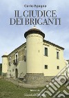 Il giudice dei briganti libro