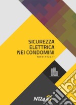 Sicurezza elettrica nei condomini