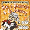 Real, il bassotto & zia Sergunta. Storia in CAA libro