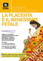 La placenta e il benessere fatale libro