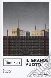 Il grande vuoto libro di Lippmann Walter