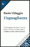 L'uguaglianza libro di Villaggio Paolo