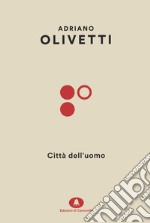 Città dell'uomo libro