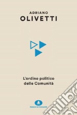 L'ordine politico delle comunità libro