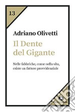 Il dente del gigante libro