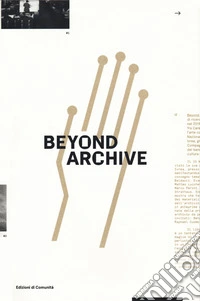 Beyond archive