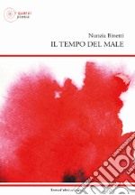 Il tempo del male libro