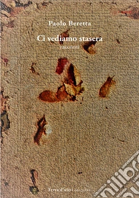 Ci vediamo stasera