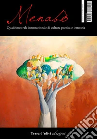 Menabò. Quadrimestrale internazionale di cultura poetica e letteraria (2020). Vol. 6 libro