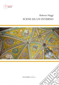 Scene da un interno