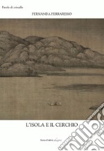 L'isola e il cerchio libro