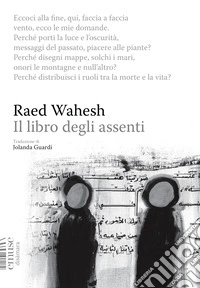 Il libro degli assenti libro
