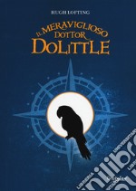 Il meraviglioso dottor Dolittle libro