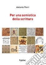 Per una semiotica della scrittura libro