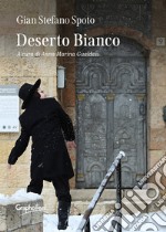 Deserto bianco libro