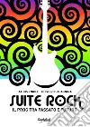 Suite rock. Il prog tra passato e futuro libro