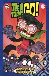 Benvenuti al pizzodromo! Teen Titans go! libro