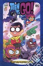 Superpasticcio! Teen Titans go! libro