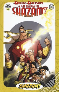 Billy Batson e la magia di Shazam!