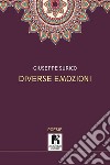 Diverse emozioni libro