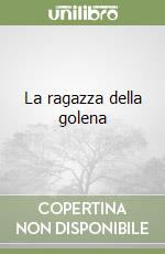 La ragazza della golena libro