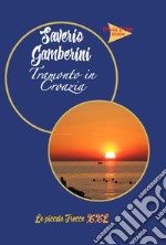 Tramonto in Croazia libro