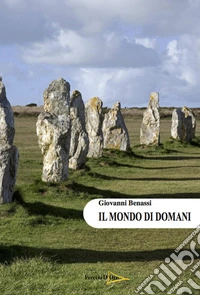 Il mondo di domani