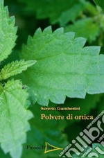 Polvere di ortica libro