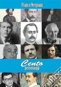 Cento personaggi libro