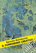 Il condominio creativo libro