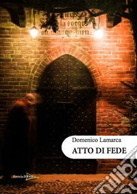 Atto di fede libro