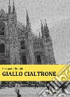 Giallo cialtrone libro di Rinaldi Pasquale