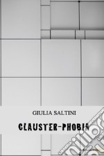 Clauster-phobia libro