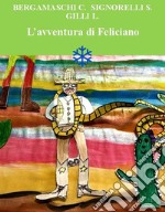 L'avventura di Feliciano