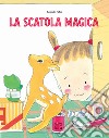 La scatola magica. Ediz. a colori libro