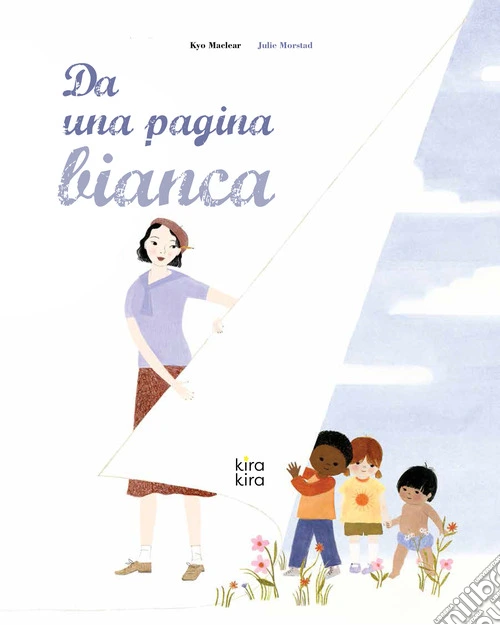 Da una pagina bianca. Ediz. a colori