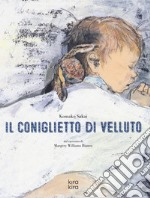 Il coniglietto di velluto da Margery Williams Bianco. Ediz. a colori