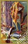 A Verona con Virginia Woolf libro