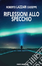 Riflessioni allo specchio. Con File audio per il download  libro