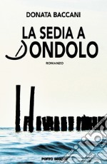 La sedia a dondolo libro