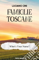 Famiglie toscane libro