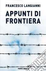 Appunti di frontiera libro