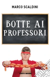 Botte ai professori libro