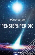 Pensieri per Dio libro