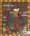 Avicenna. Grandi personaggi. Ediz. araba e italiana libro